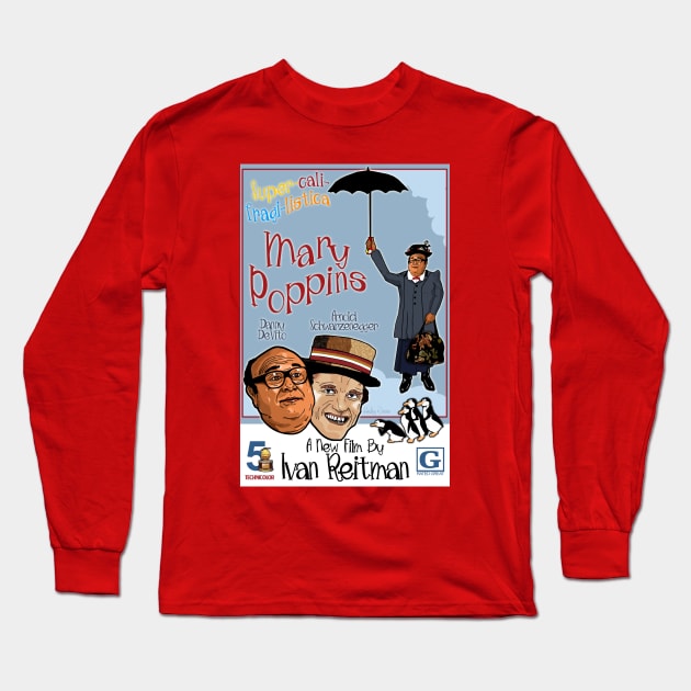 Mary Poppins A New Film By Ivan Reitman Long Sleeve T-Shirt by Harley Warren